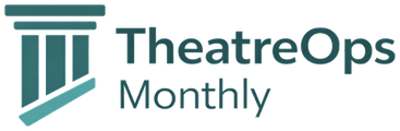 TheatreOps Monthly
